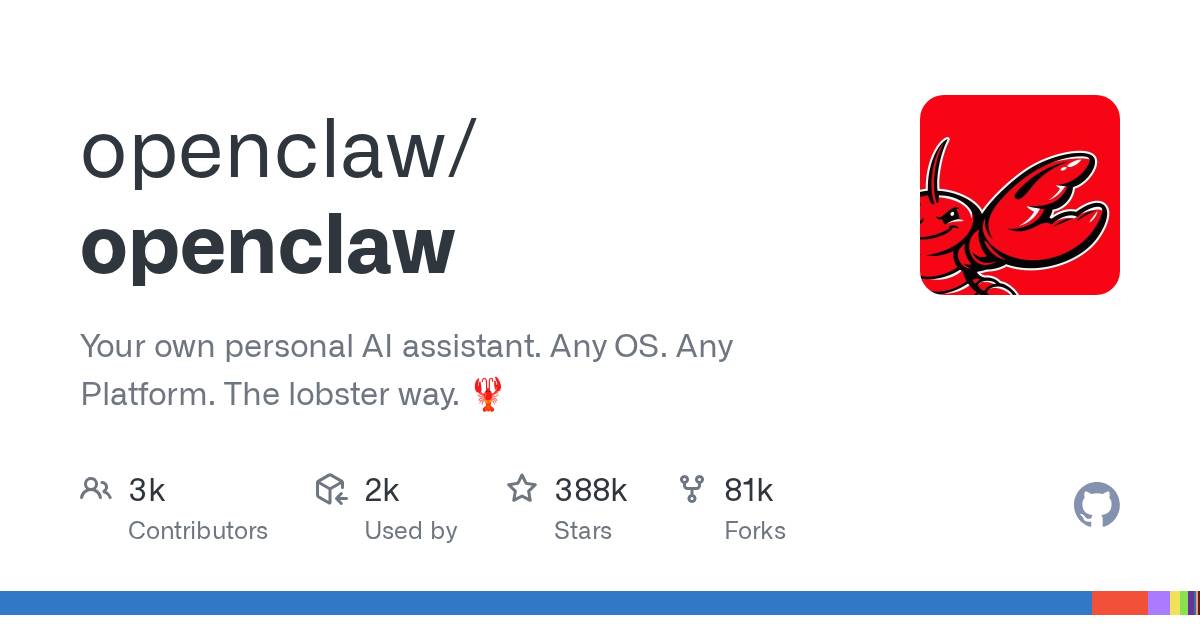 openclaw/openclaw on GitHub: a personal AI assistant, the lobster way